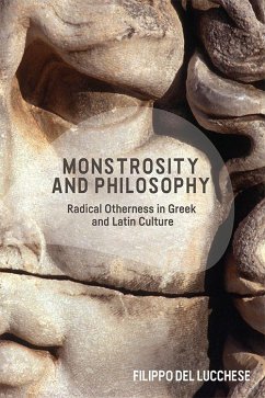 Monstrosity and Philosophy - Del Lucchese, Filippo