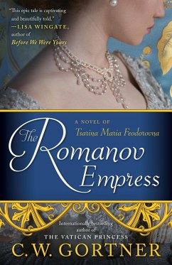 The Romanov Empress - Gortner, C.W.