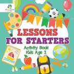 Lessons for Starters Activity Book Kids Age 2