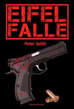 Eifel-Falle (eBook, ePUB) - Splitt, Peter