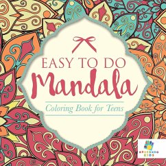 Easy to Do Mandala   Coloring Book for Teens - Educando Kids