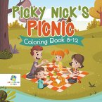 Picky Nick's Picnic   Coloring Book 8-12