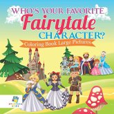 Who's Your Favorite Fairytale Character?   Coloring Book Large Pictures