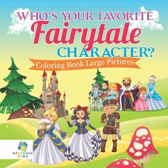 Who's Your Favorite Fairytale Character?   Coloring Book Large Pictures - Educando Kids