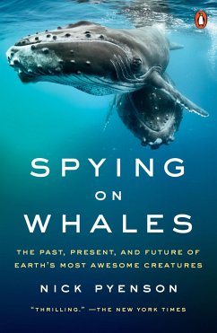 Spying on Whales - Pyenson, Nick