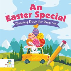 An Easter Special   Drawing Book for Kids 6-8 - Educando Kids