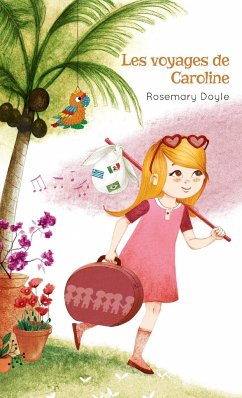 Les voyages de Caroline - Doyle, Rosemary