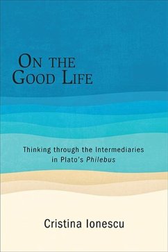 On the Good Life - Ionescu, Cristina