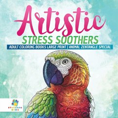 Artistic Stress Soothers   Adult Coloring Books Large Print   Animal Zentangle Special - Educando Adults