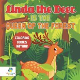 Linda the Deer is the Queen of the Forest   Coloring Books Nature