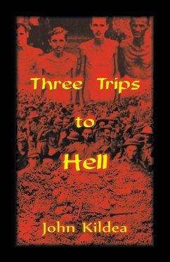 Three Trips to Hell - Kildea, John