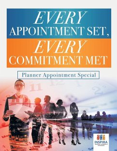 Every Appointment Set, Every Commitment Met   Planner Appointment Special - Inspira Journals, Planners & Notebooks