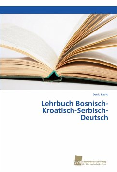 Lehrbuch Bosnisch-Kroatisch-Serbisch-Deutsch - Rasid, Duric