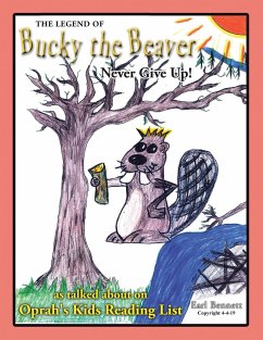 The Legend of Bucky the Beaver - Bennett, Earl