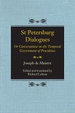 St Petersburg Dialogues: Or Conversations on the Temporal Government of Providence