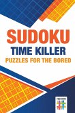 Sudoku Time Killer   Puzzles for the Bored