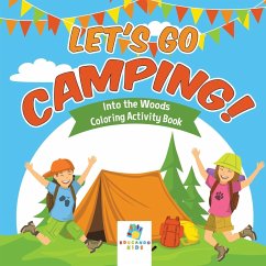 Let's Go Camping!   Into the Woods   Coloring Activity Book - Educando Kids