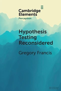 Hypothesis Testing Reconsidered - Francis, Gregory