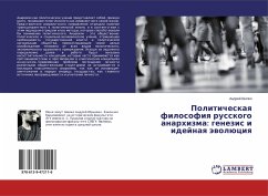 Politicheskaq filosofiq russkogo anarhizma: genezis i idejnaq äwolüciq - Shilko, Andrej