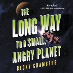 The Long Way to a Small, Angry Planet - Chambers, Becky
