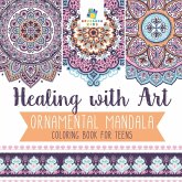 Healing with Art   Ornamental Mandala   Coloring Book for Teens