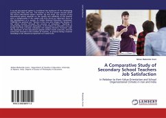 A Comparative Study of Secondary School Teachers Job Satisfaction