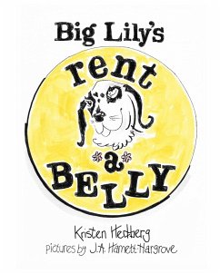 Big Lily's Rent-A-Belly - Hedberg, Kristen