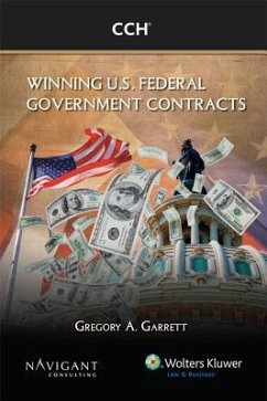 Winning U.S. Federal Government Contracts - Garrett, Gregory A.