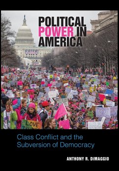 Political Power in America - Dimaggio, Anthony R.