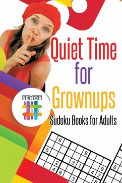 Quiet Time for Grownups   Sudoku Books for Adults - Senor Sudoku