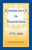 Connecticut in Transition, 1775-1818