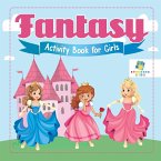 Fantasy Activity Book for Girls