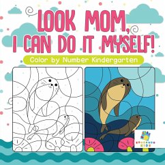 Look Mom, I Can Do It Myself!   Color by Number Kindergarten - Educando Kids