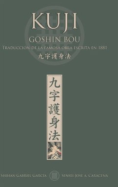 KUJI GOSHIN BOU. Traducción de la famosa obra publicada en 1881 - García, Gabriel; Caracena, Jose