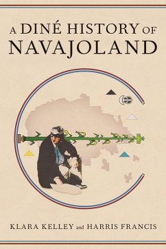 Cover A Diné History of Navajoland
