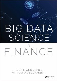 Big Data Science in Finance - Aldridge, Irene;Avellaneda, Marco