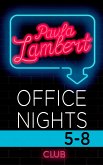 Paula Lambert - Office Nights 5-8 (eBook, ePUB)