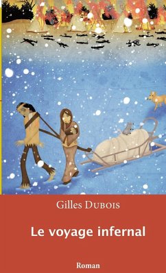 Le voyage infernal - Dubois, Gilles