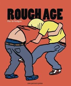 Rough Age - de Radiguès, Max