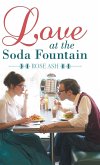 Love at the Soda Fountain
