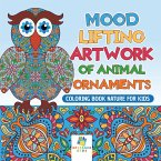 Mood Lifting Artwork of Animal Ornaments   Coloring Book Nature for Kids