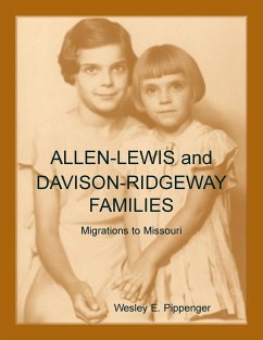 Allen-Lewis and Davison-Ridgeway Families - Pippenger, Wesley E.