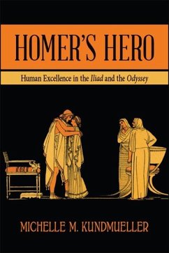 Homer's Hero - Kundmueller, Michelle M