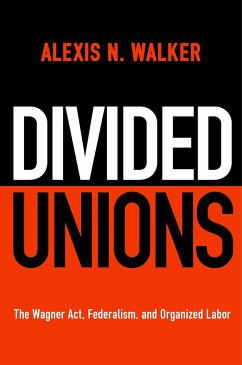 Divided Unions - Walker, Alexis N