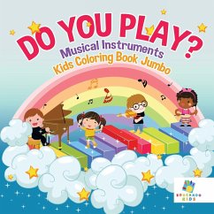 Do You Play?   Musical Instruments   Kids Coloring Book Jumbo - Educando Kids