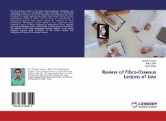 Review of Fibro-Osseous Lesions of Jaw - Singh, Abhishek;Joshi, Ankur;Singh, Sumit