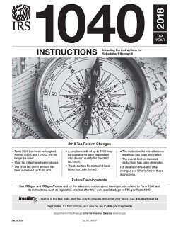 IRS Form 1040 Instructions - Tax year 2018 (Form 1040 included) - (Irs), Internal Revenue Service