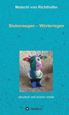 Stubensegen - Wörterregen (eBook, ePUB) - Richthofen, Motschi Von