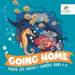 Cover Going Home   Marine Life Habitat   Coloring Books 9-12