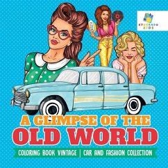 A Glimpse of the Old World   Coloring Book Vintage   Car and Fashion Collection - Educando Kids